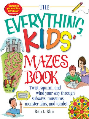 cover image of The Everything Kids' Mazes Book
